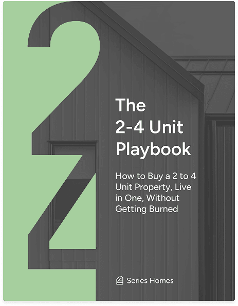 The House Hacking Bible - How to Buy a 2 to 4 Unit Property, Live in One, Without Getting Burned